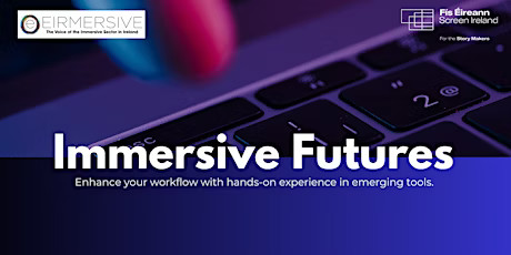 Immersive Futures Workshop Series 2025